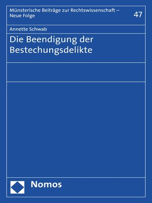 cover image of Die Beendigung der Bestechungsdelikte
